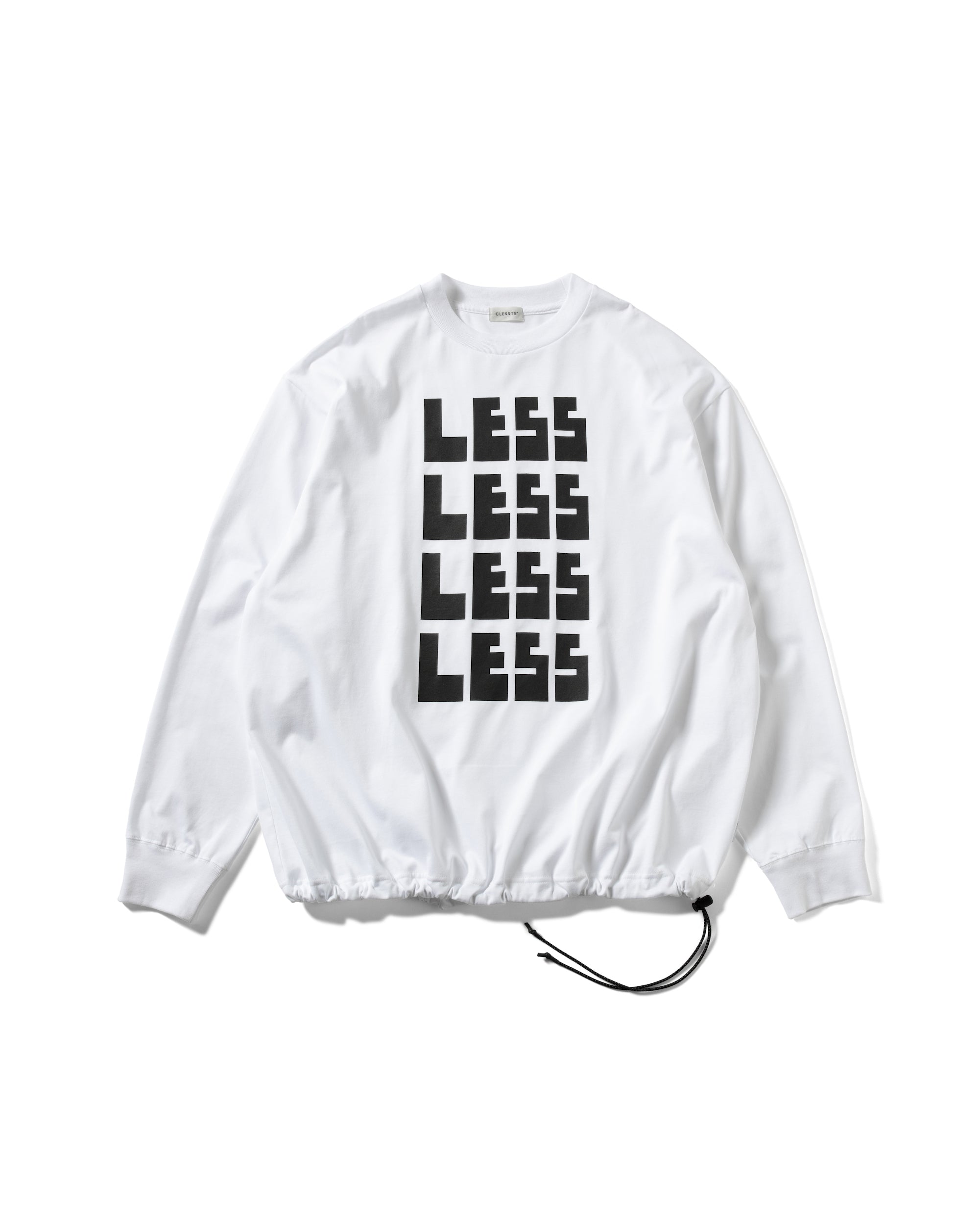 "LESS" MASSIVE L/S T-SHIRT WITH DRAWSTRINGS